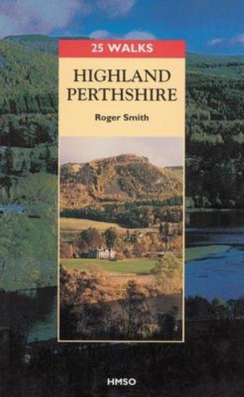 Highland Perthshire by Roger Smith - Paperback