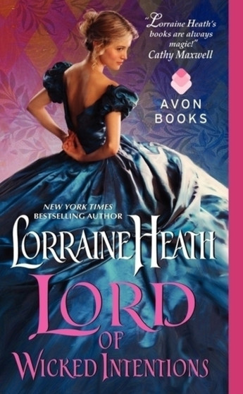 Lords of Wicked Intentions by Lorraine Heath - Paperback