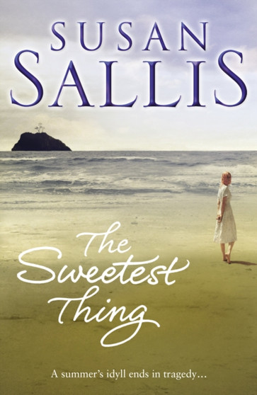 The Sweetest Thing by Susan Sallis - Hardback