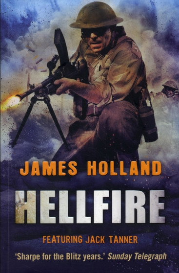 Hellfire by James Holland - Paperback