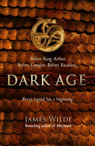 Dark Age : (Dark Age Book 2) by James Wilde - Hardback