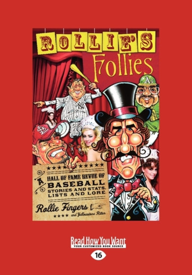 Rollies Follies : A Hall of Fame Revue of Baseball by Rollie Fingers - Paperback