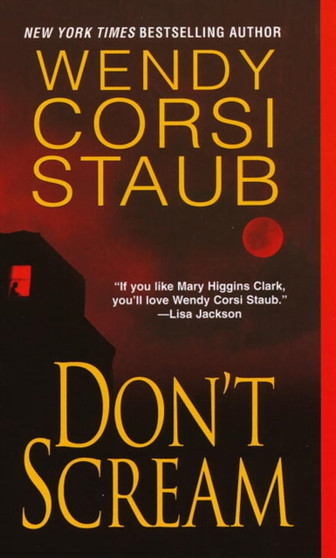 Don't Scream by Wendy Corsi Staub - Paperback