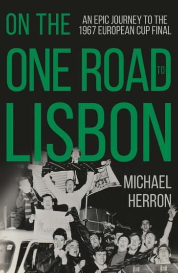 On the One Road to Lisbon by Michael Herron - Paperback