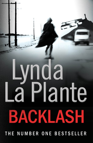 Backlash by Lynda La Plante - Hardback
