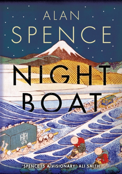 Night Boat by Alan Spence - Hardback