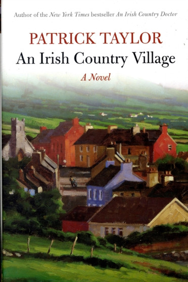 An Irish Country Village by Patrick Taylor - Hardback