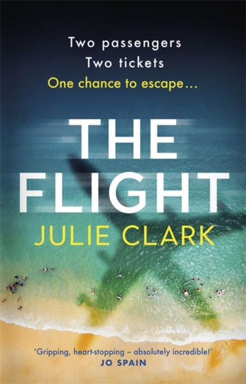 The Flight by Julie Clark - Paperback