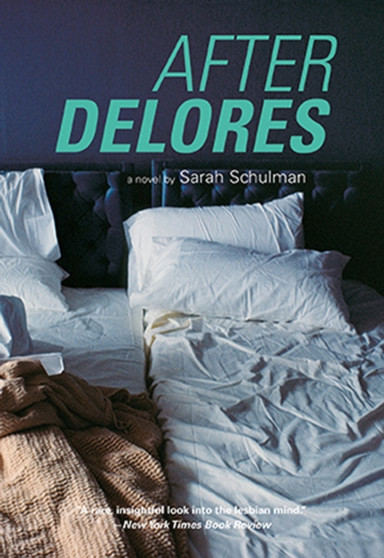 After Delores by Sarah Schulman - Paperback