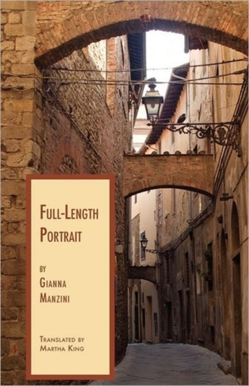 Full-Length Portrait by Gianna Manzini - Paperback