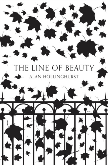 The Line of Beauty (Picador 40th Anniversary Edition) by Alan Hollinghurst - Paperback