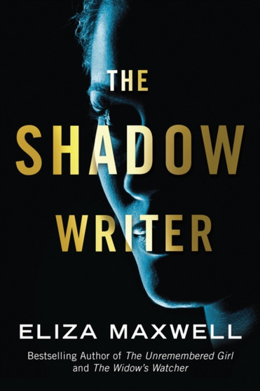 The Shadow Writer by Eliza Maxwell - Paperback