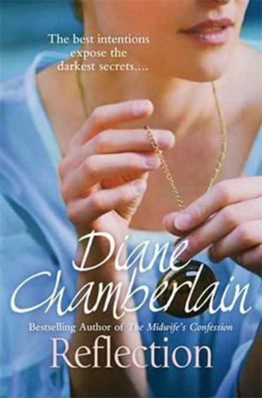 Reflection by Diane Chamberlain - Paperback