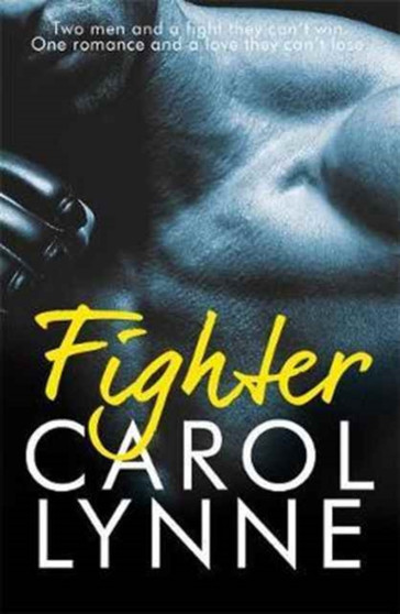 Fighter by Carol Lynne - Paperback