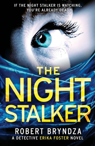 The Night Stalker by Robert Bryndza - Paperback
