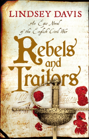 Rebels and Traitors by Lindsey Davis - Hardback