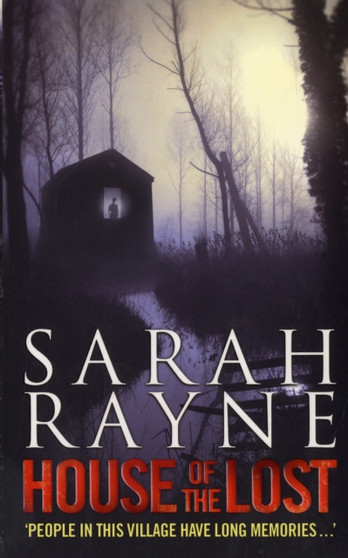 House of the Lost by Sarah Rayne - Paperback