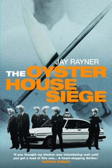 The Oyster House Siege by Jay Rayner - Paperback