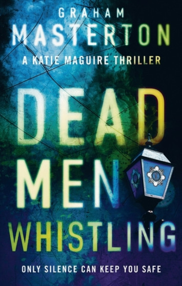 Dead Men Whistling by Graham Masterton - Hardback