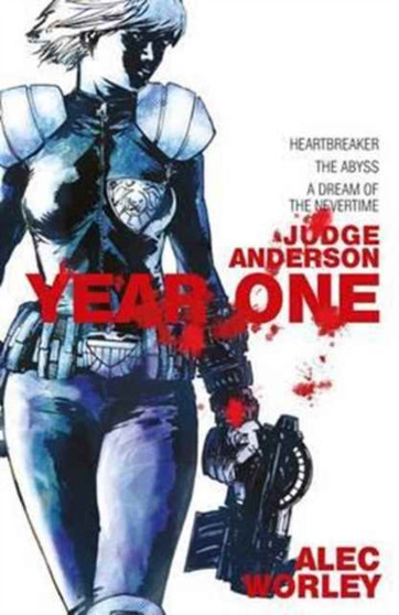 Judge Anderson: Year One by Alec Worley - Paperback