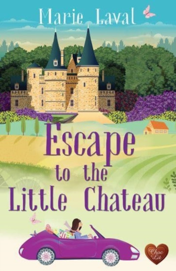 Escape to the Little Chateau by Marie Laval - Paperback