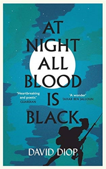 At Night All Blood is Black by David Diop - Hardback