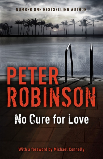 No Cure for Love by Peter Robinson - Paperback