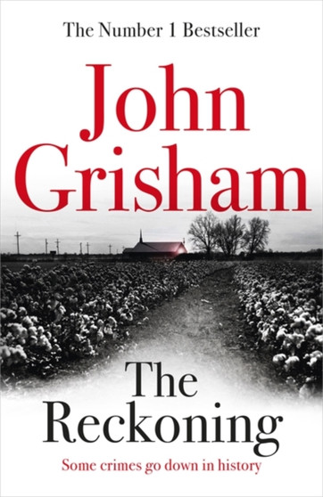 The Reckoning by John Grisham - Paperback