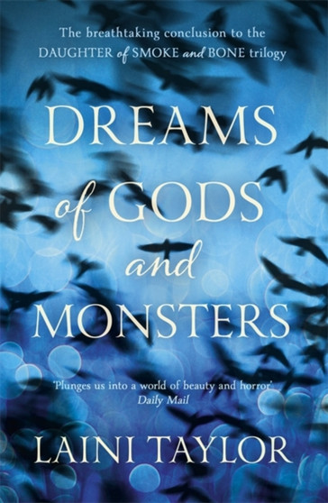 Dreams of Gods and Monsters by Laini Taylor - Paperback