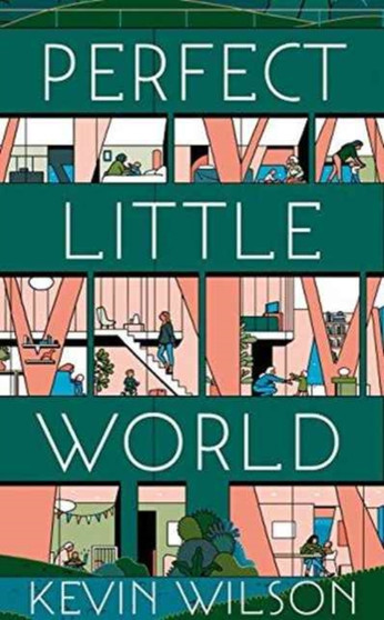 Perfect Little World by Kevin Wilson - Paperback