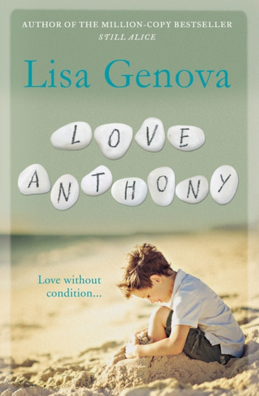 Love Anthony by Lisa Genova - Hardback