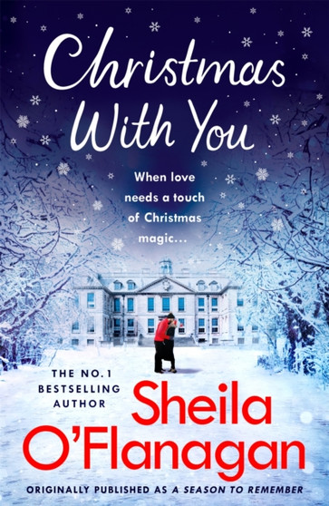 Christmas With You : A heart-warming Christmas read from the No. 1 bestselling author by Sheila O'Flanagan - Paperback