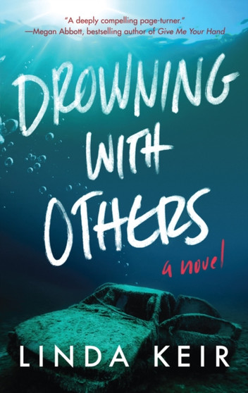 Drowning with Others by Linda Keir - Paperback