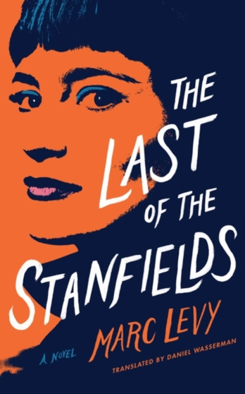 The Last of the Stanfields by Marc Levy - Paperback