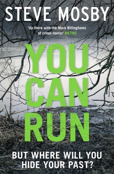 You Can Run by Steve Mosby - Paperback