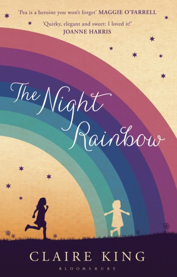 The Night Rainbow by Claire King - Hardback