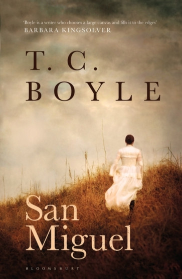 San Miguel by Boyle T. C. Boyle - Paperback