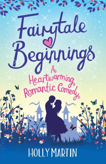 Fairytale Beginnings by Holly Martin - Paperback