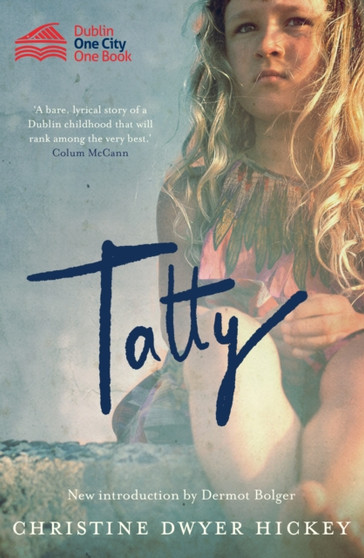 Tatty by Christine Dwyer Hickey - Paperback