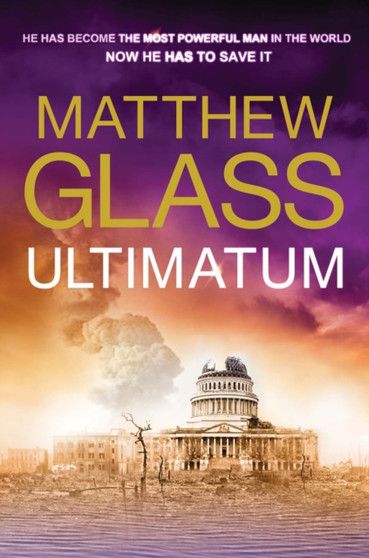 Ultimatum by Matthew Glass - Hardback