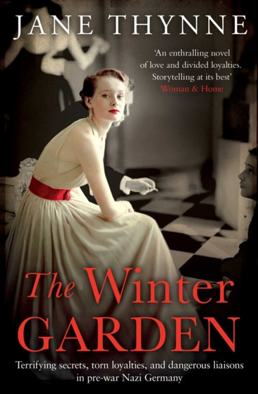 The Winter Garden by Jane Thynne - Hardback