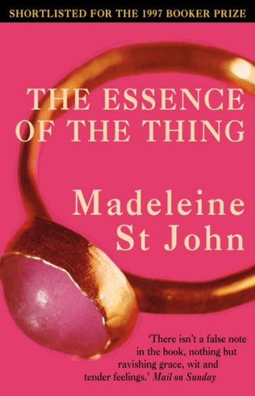 The Essence of the Thing by Madeleine St.John - Paperback