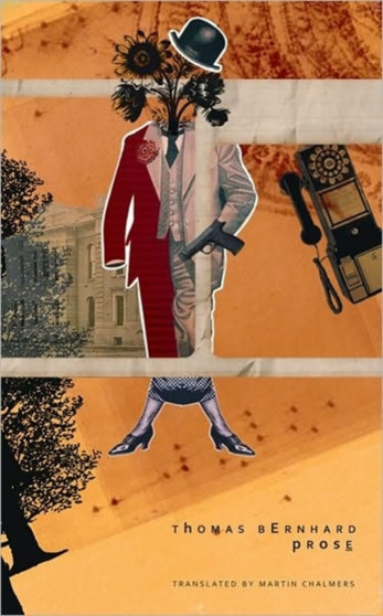 Prose by Thomas Bernhard - Hardback