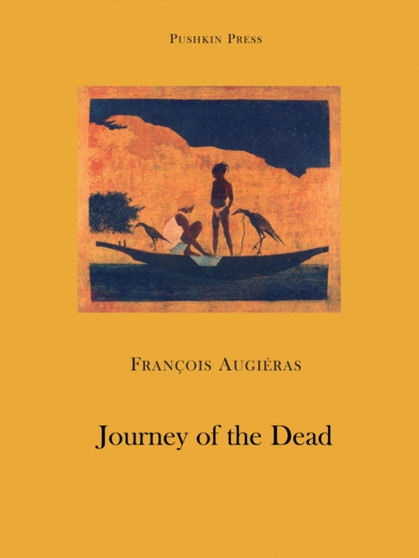 Journey of the Dead by Francois Augieras - Paperback