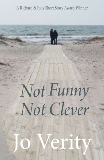 Not Funny Not Clever by Jo Verity - Paperback