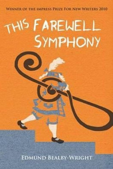 This Farewell Symphony by Edmund Bealby-Wright - Paperback