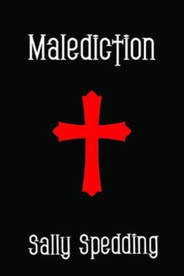 Malediction by Sally Spedding - Paperback