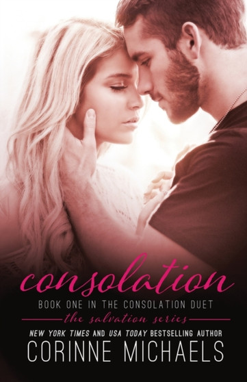 Consolation : 3 by Corinne Michaels - Paperback