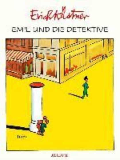 Emil und die Detektive by Erich Kastner - Hardback