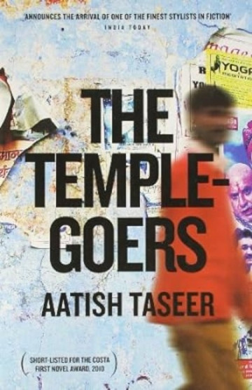 The Temple Goers by Aatish Taseer - Paperback